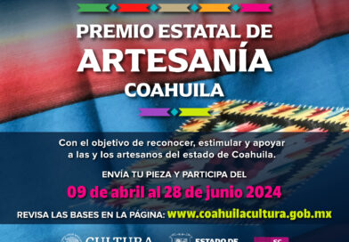 Convocatoria Premio Estatal de Artesanía Coahuila