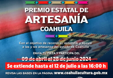 Plazo extendido Convocatoria Premio Estatal de Artesanía Coahuila
